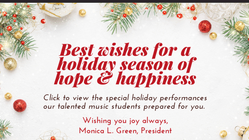 Holiday Wishes and Music Performances