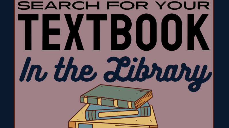 Search for Your Textbooks in the Library
