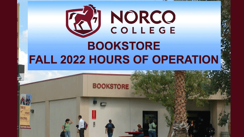 Fall 2022 Bookstore Hours of Operation