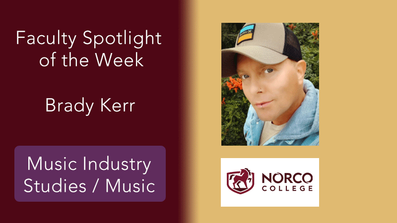 Faculty Spotlight of the Week - Brady Kerr