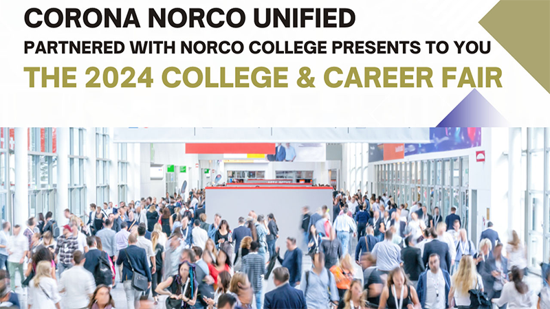 CNUSD and Norco College 2024 College and Career Fair banner