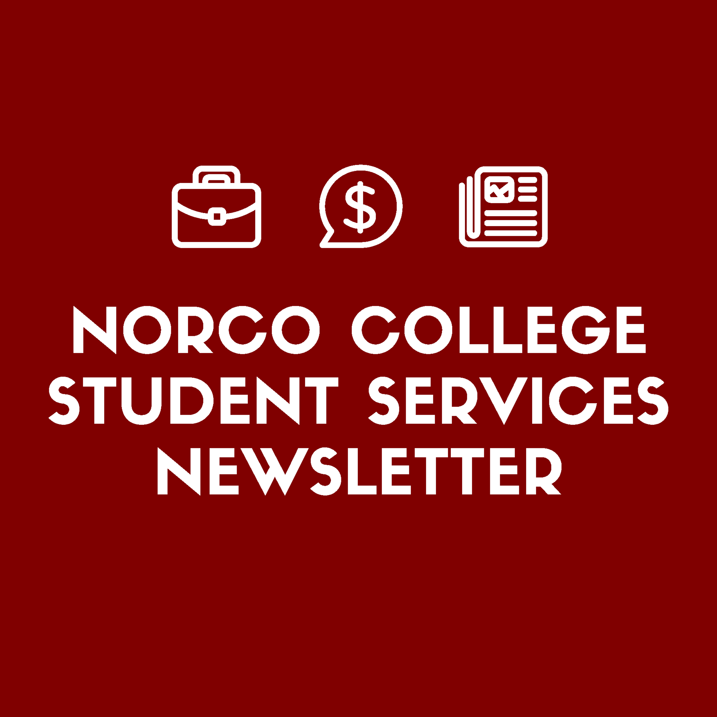 Norco College Student Services Newsletter