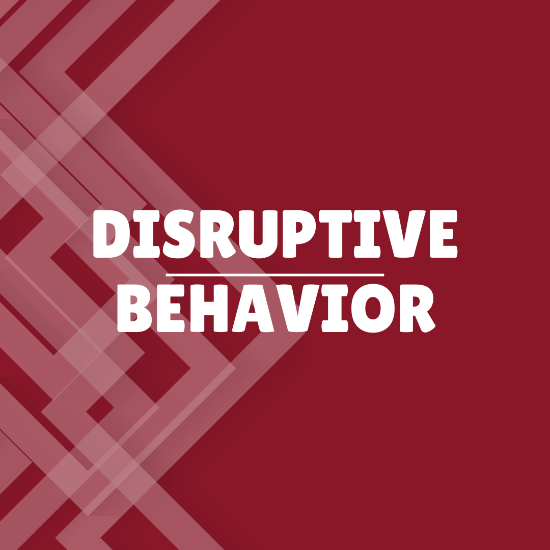 Disruptive Behavior button