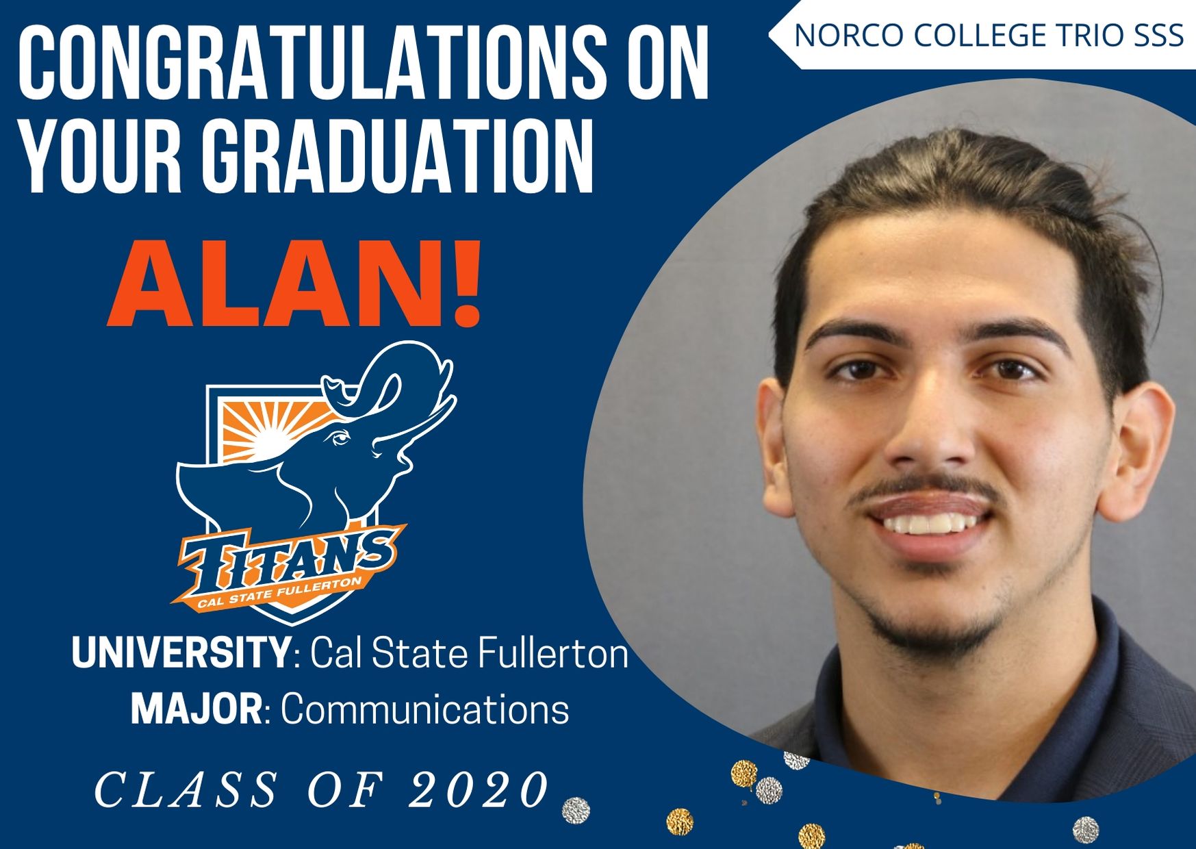 Picture of SSS Student Alan who is  transferring to Cal State Fullerton in the fall of 2020. 