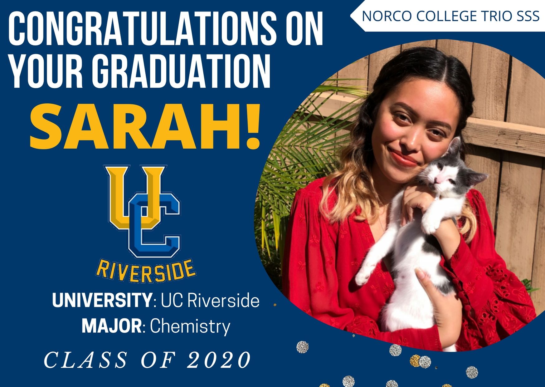 Picture of SSS Student Sarah who is transferring to University of Riverside in the fall of 2020. 